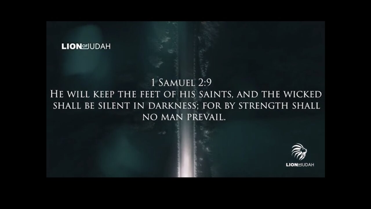 SAMUEL 2:9 ...HE WILL KEEP THE FEET OF HIS SAINTS...