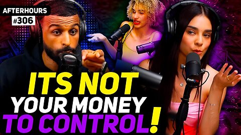 Myron DEBUNK 304 Say Women Should Have CONTROL Over Men MONEY