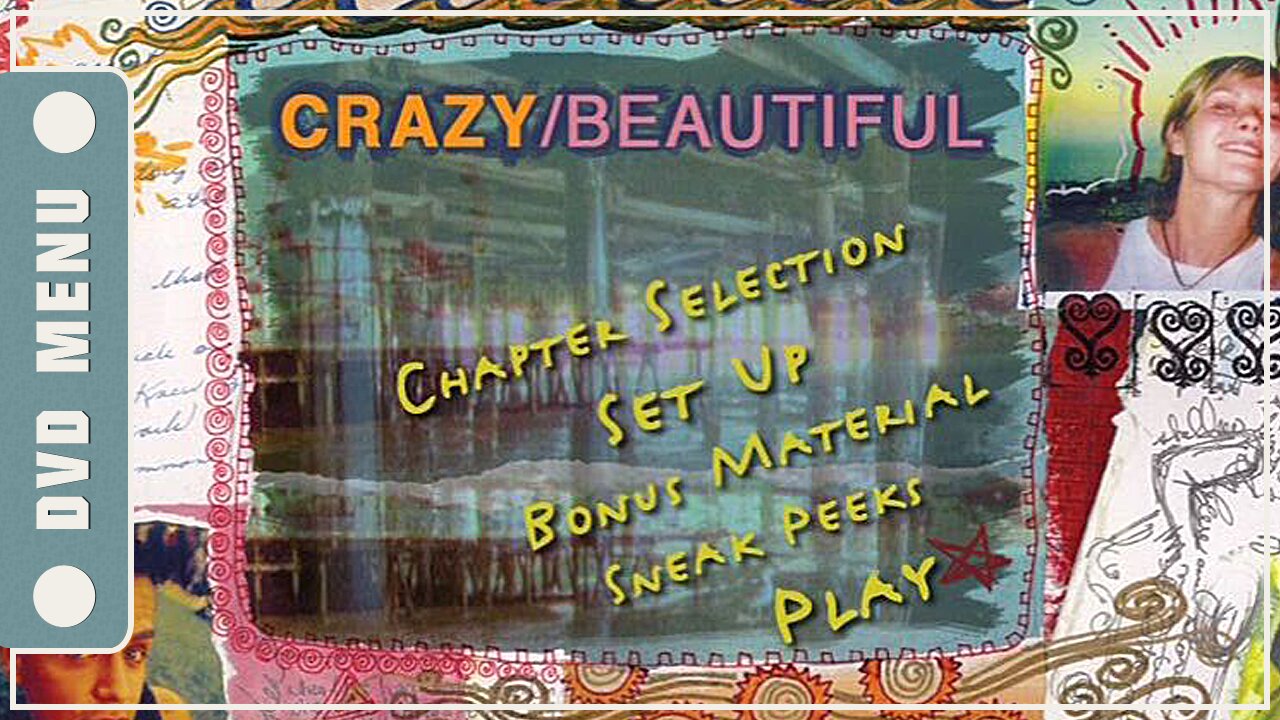 Crazy/Beautiful - DVD Menu