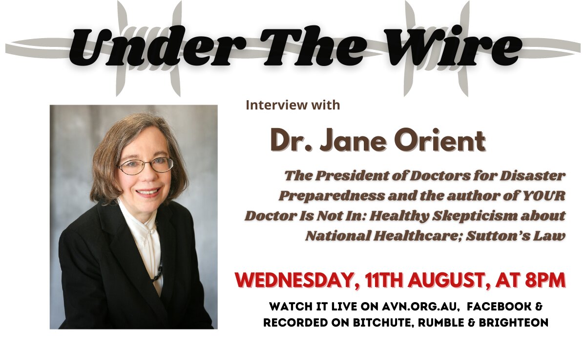 Under The Wire Speaks with Dr Jane Orient