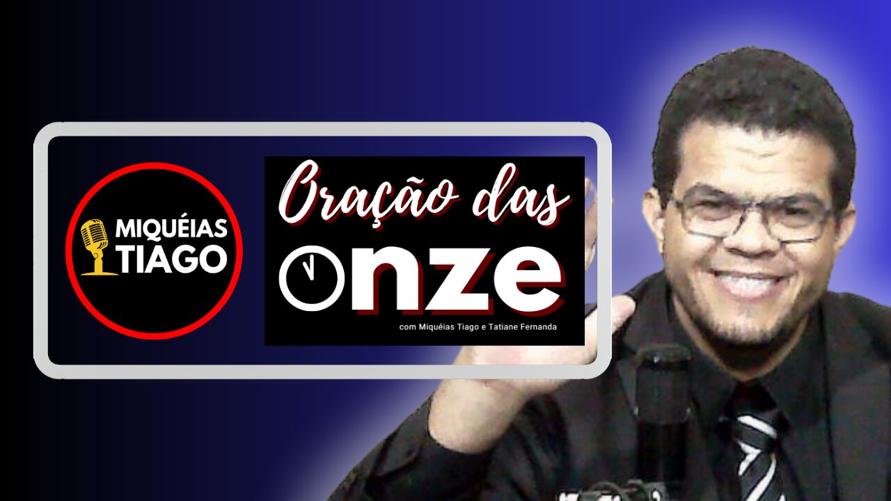 🔴 (Ao vivo) Esta mensagem vai te impactar - Miquéias Tiago - Oração das Onze - #ep012