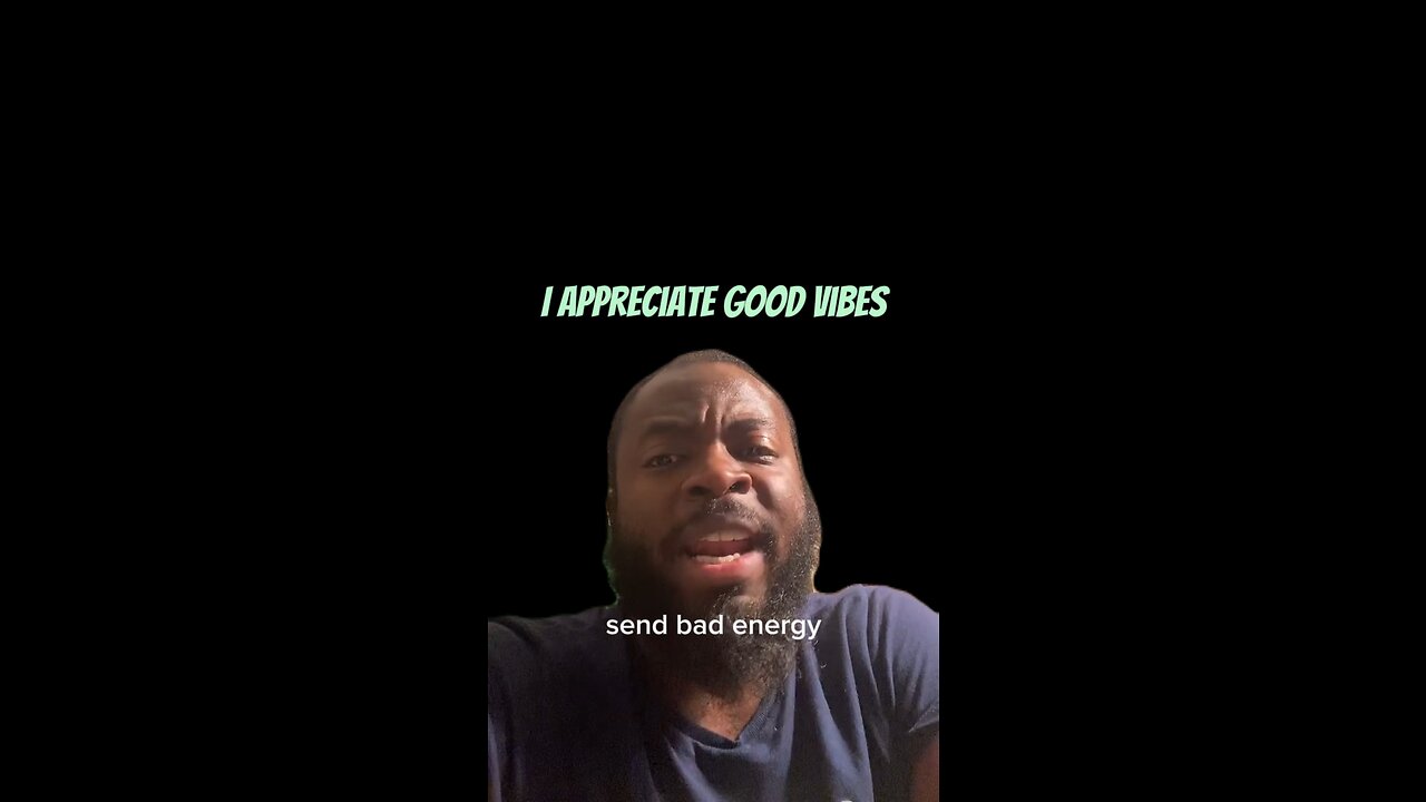 I Appreciate Good Vibes #dayodman #goodenergy #motivation #eeyayyahh #appreciation