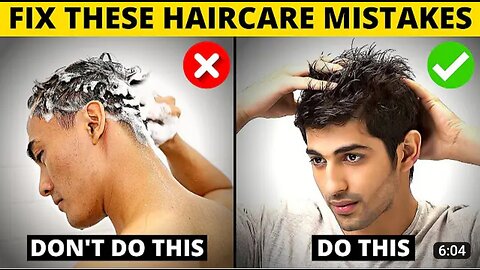 7 Hair mistakes thats every man makes/stop these mistakes