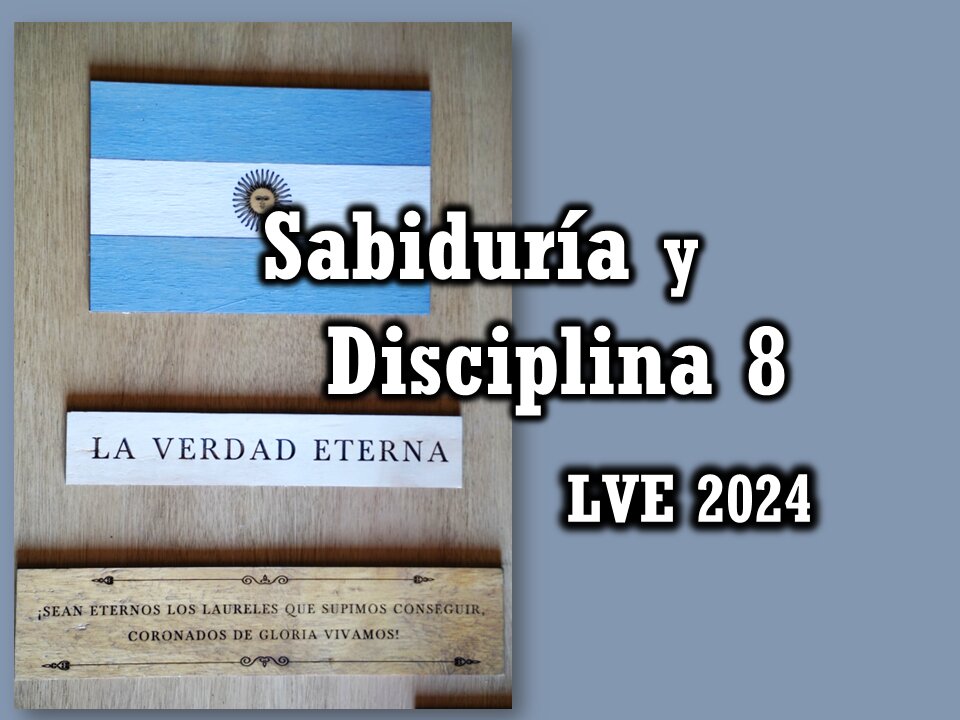 Sabiduría y Disciplina 8