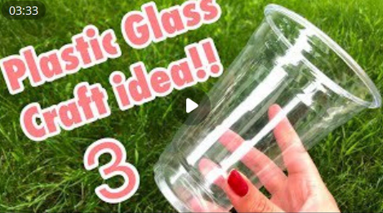 Transforming Waste into Wonder: 3 Creative Craft Ideas with Plastic Glass