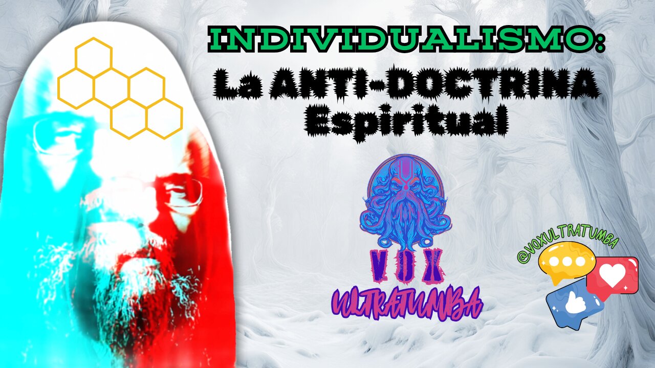 INDIVIDUALISMO: La ANTI-DOCTRINA Espiritual