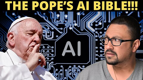 Pope Francis Just Created An "AI Bible!!!”