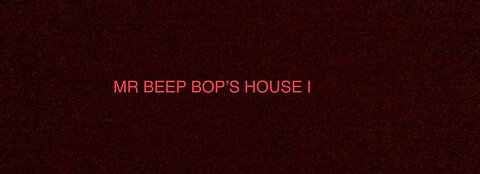 MR BEEP BOP'S HOUSE (MA 15) READ DESPRIPTION