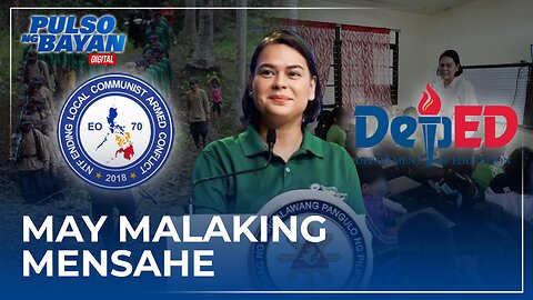 Pagbibitiw ni VP Sara bilang DepEd Secretary at Vice Chair ng NTF-ELCAC, may malaking mensahe