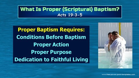 Video Bible Study: Proper Baptism