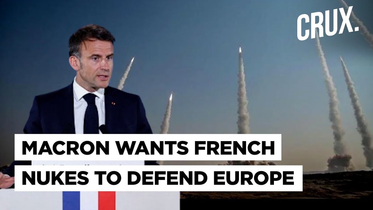 "Let's Put it All On The table" Macron Offers To Share French Nuclear Weapons For "European Defence"