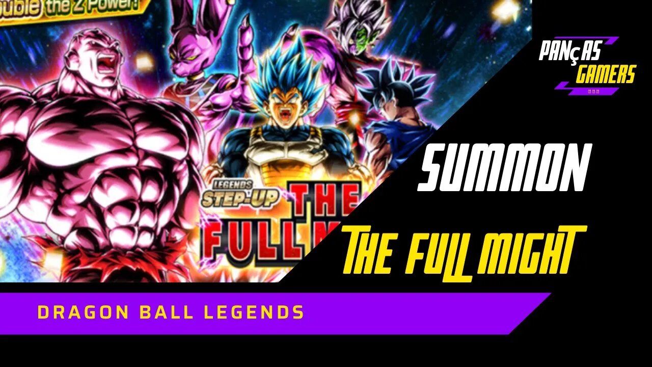 EM BUSCA DO JIREN FULL POWER NA SUMMON THE FULL MIGHT- 2ª TENTATIVA - DRAGON BALL LEGENDS