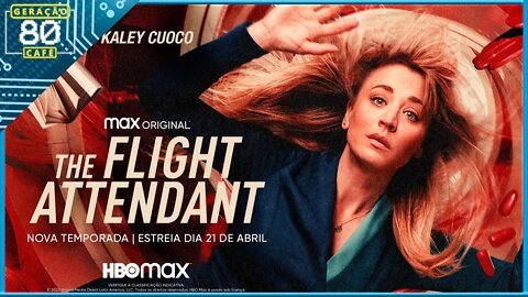 THE FLIGHT ATTENDANT - Trailer da 2ª Temporada (Legendado)