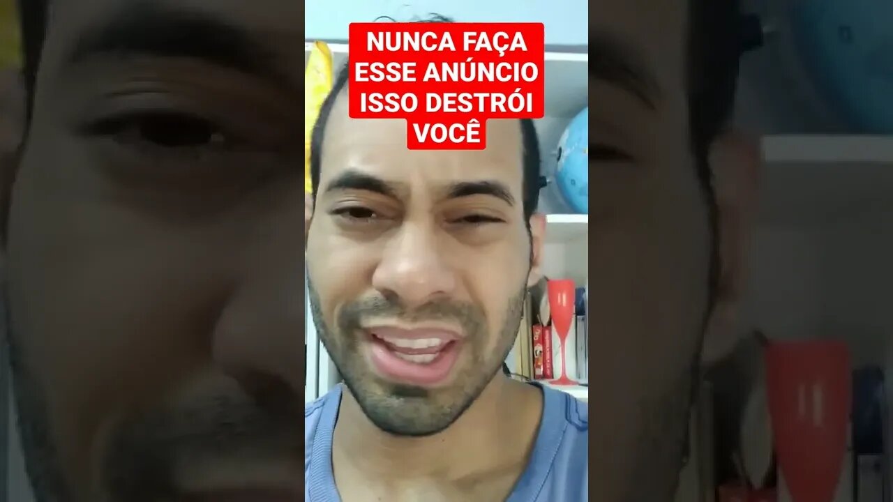 Anúncio para Não Fazer de Jeito Nenhum