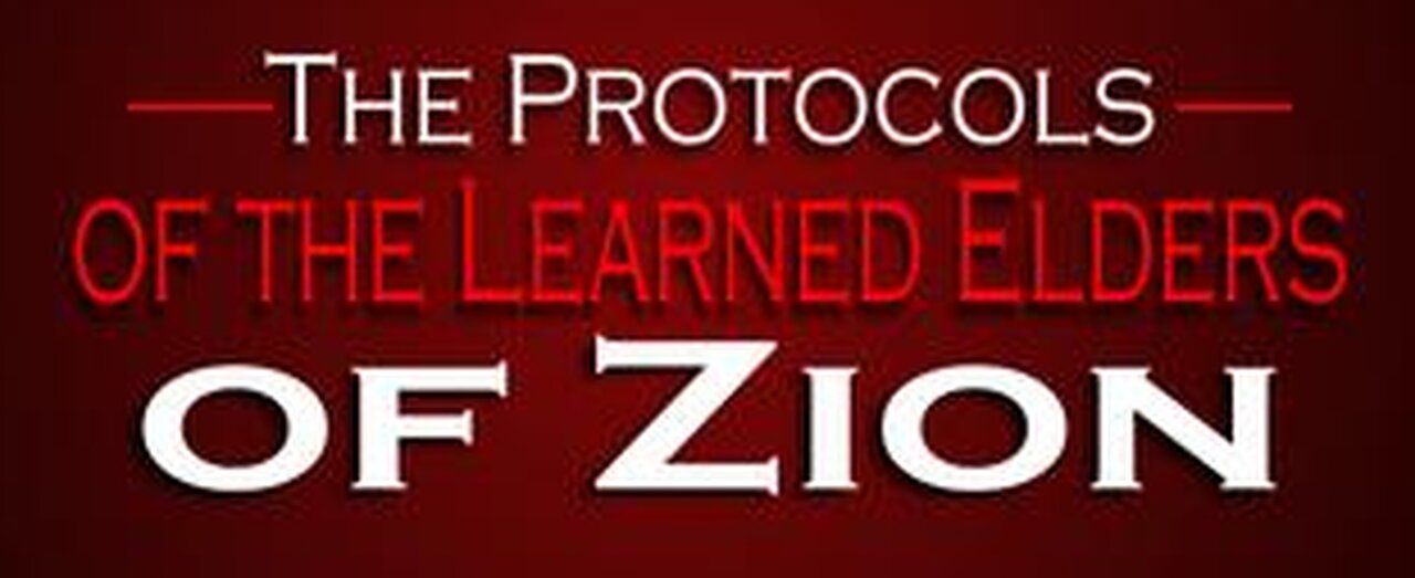 The Protocols of the Learned Elders of Zion- (Part 4) The Sequel to the Fall of the Cabal