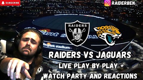 Raiders Vs Jaguars LIVE Play By Play || Watch Party + Reactions