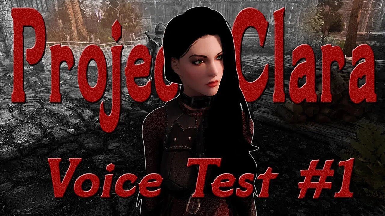 Skyrim - Project Clara Voice Test #1 PC/Xbox CBBE/3BA + Bodyslide