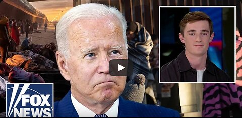 YouTuber investigates root cause of migrant crisis: 'They all love Sleepy Joe'