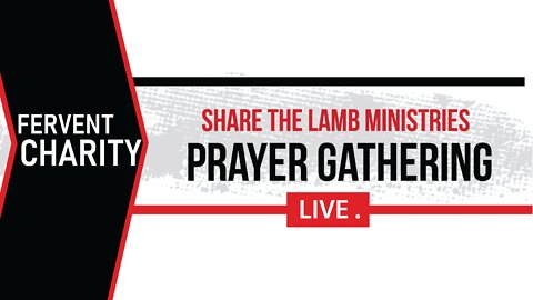 Fervent Love | The Prayer Gathering LIVE