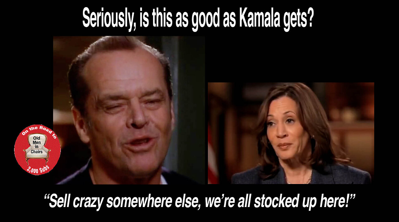 Is this as good as Kamala gets? She needs to sell crazy somewhere else, we're all stocked up here!