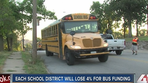 Each school district will lose 4% for bus funding