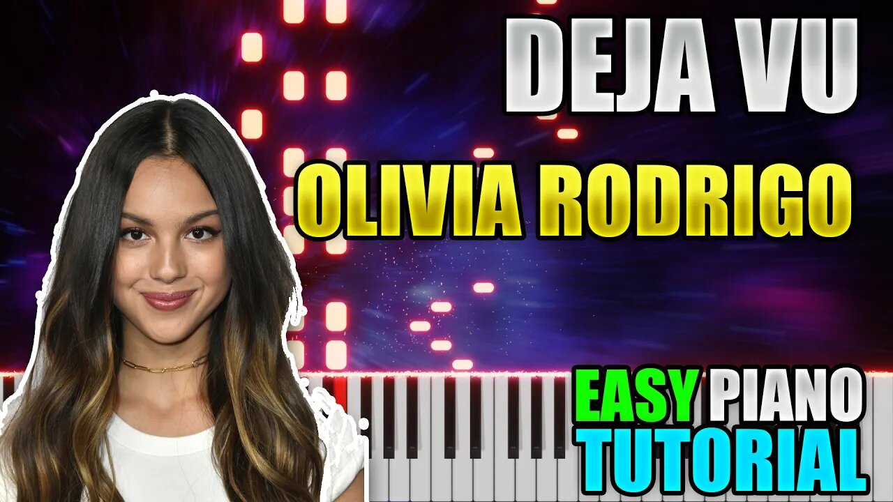 Deja Vu - Olivia Rodrigo | Easy Piano Tutorial