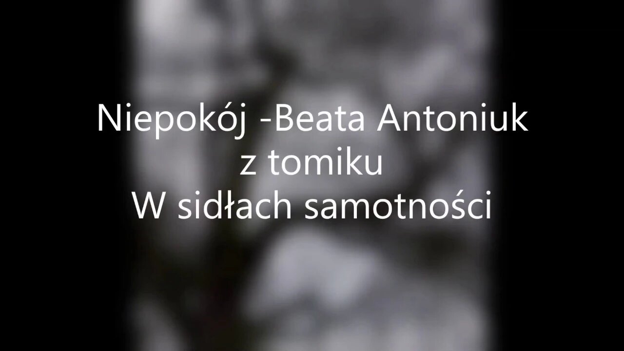 Niepokój -Beata Antoniuk