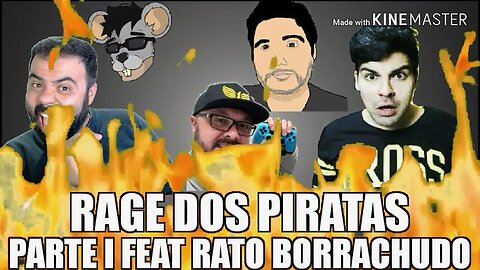 Rages dos Piratas - Parte 1