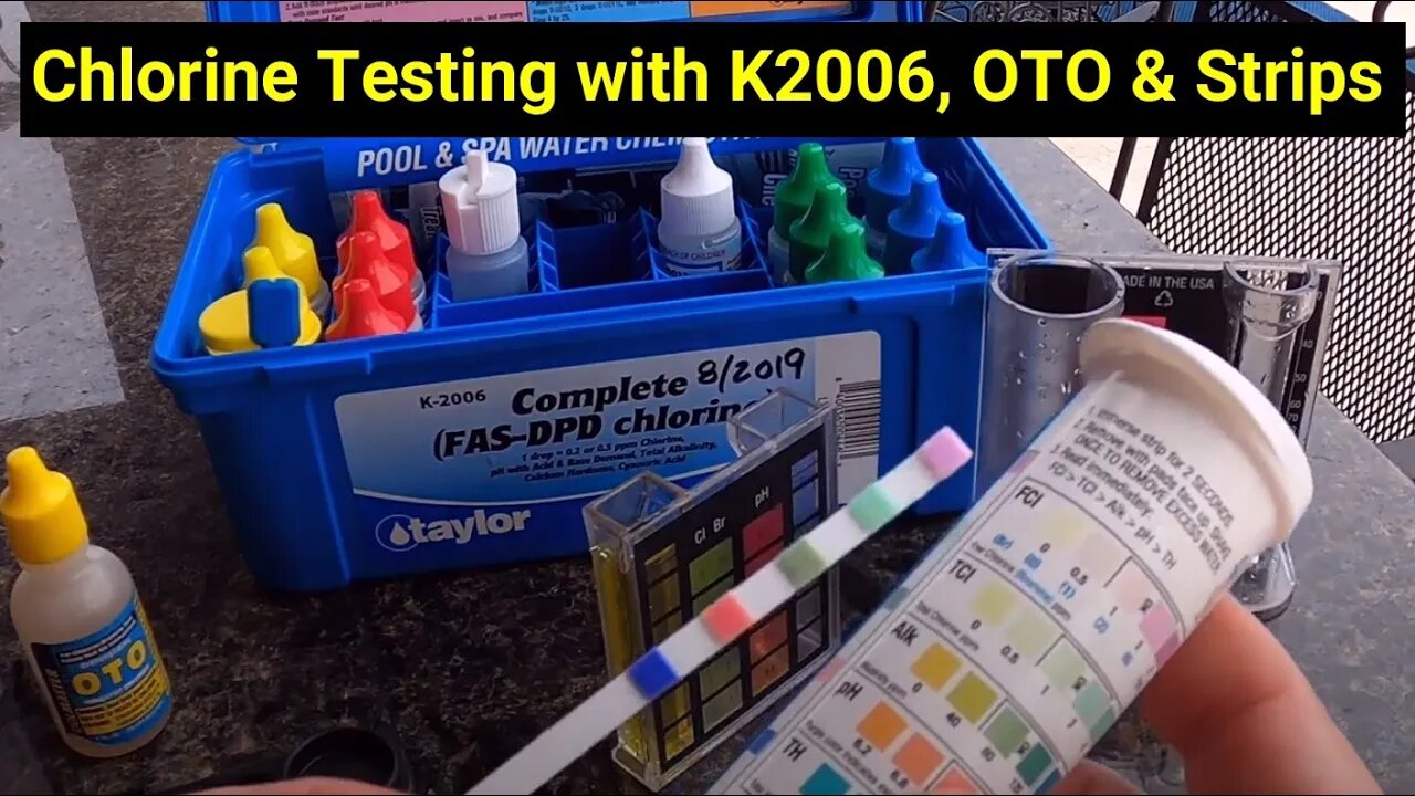 💦Pool Help 6 ● Chlorine Level Testing With Taylor K2006 Test Kit, Basic OTO, and Test Strips ✅