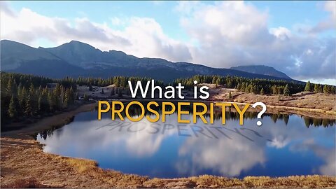 What is Prosperity?