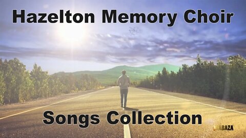 Indirimbo za Hazelton Memory Choir - Songs Collection