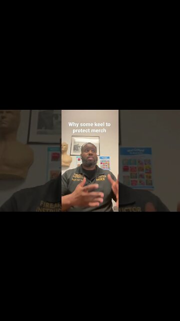 Why some keel to protect merch or personal property