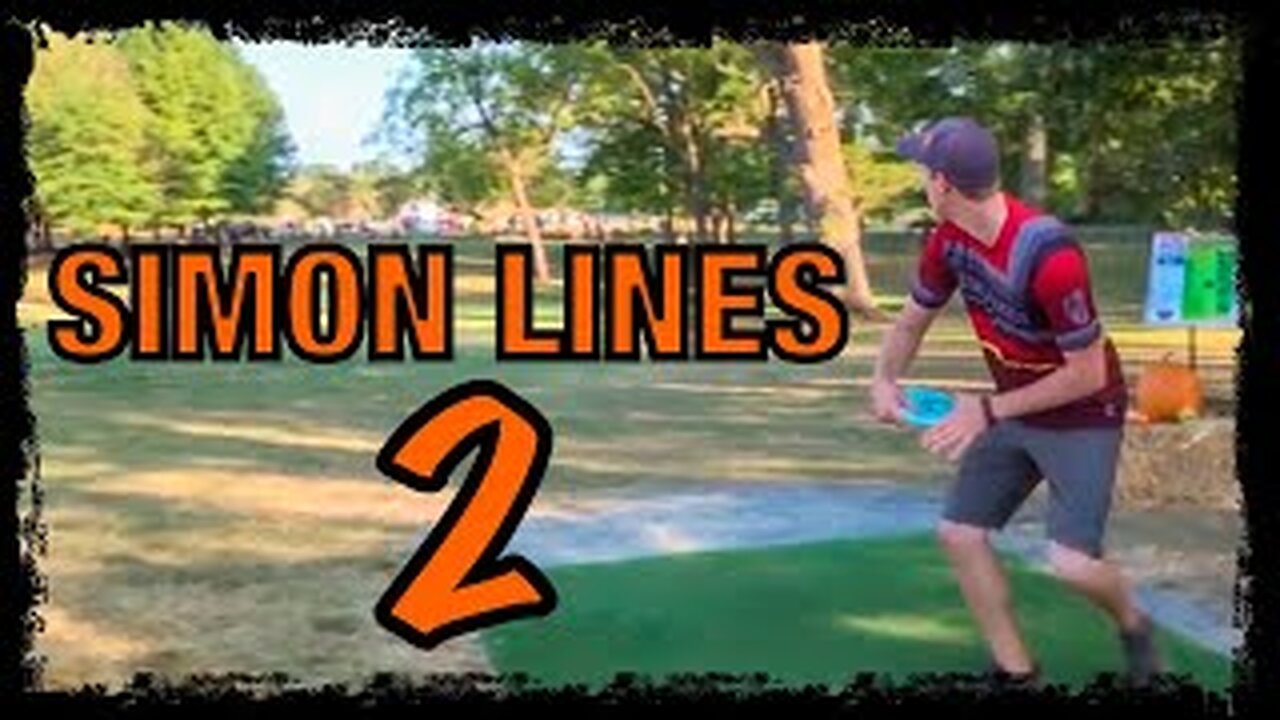 *VOLUME 2* - SIMON LIZOTTE'S "SIMON LINES" VS NORMAL ROUTES - DISC GOLF COMPILATION