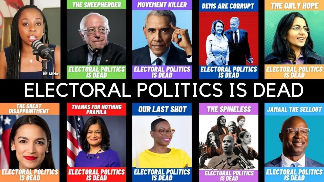 ELECTORAL POLITICS IS DEAD w/ Briahna Joy Gray | Bernie Sanders, Kshama Sawant, AOC, Obama