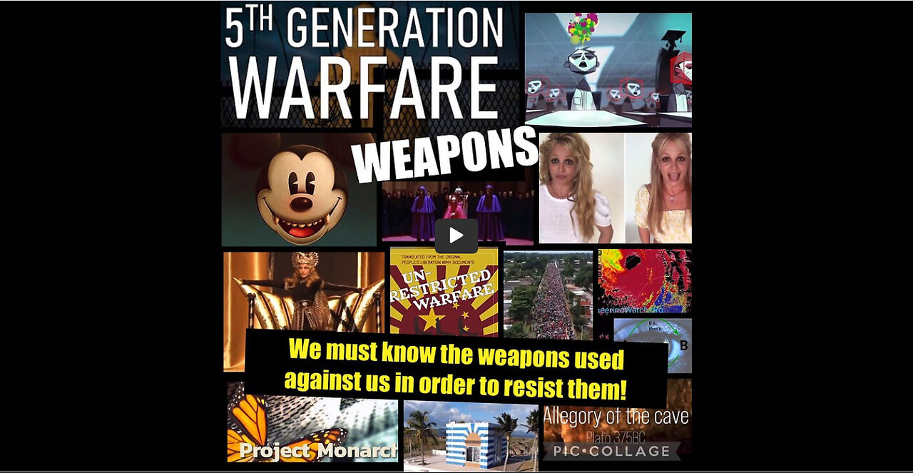 “FIFTH GENERATION WARFARE” …WEAPONS USED AGAINST US