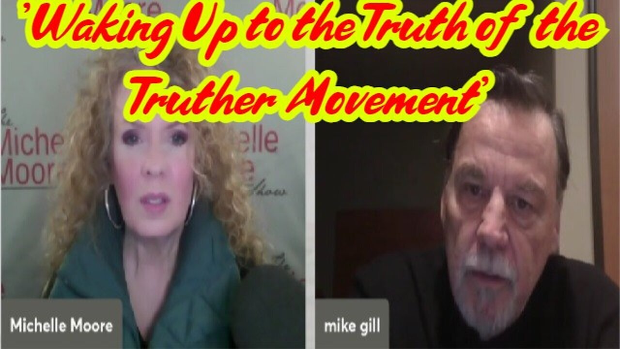 2/14/24 - Mike Gill drops Bombshell - Waking Up to the Truth of the Truther Movement