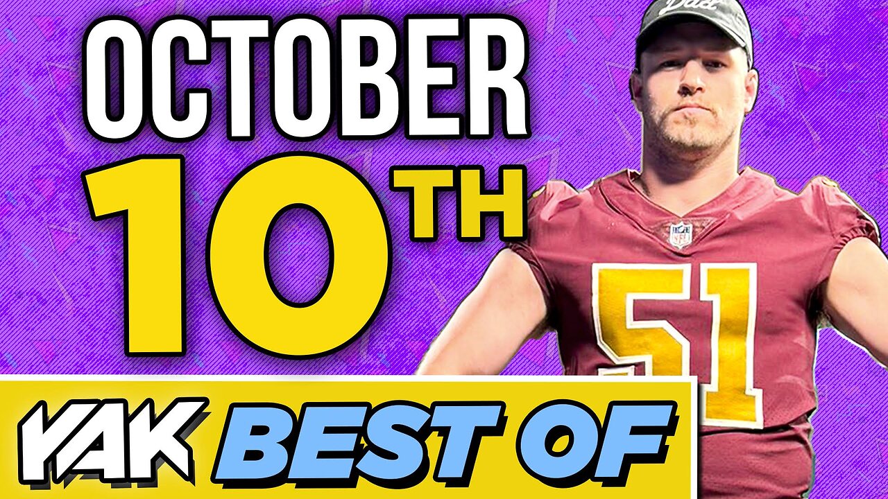 Will Compton is Game Ready | Best of The Yak 10-10-24