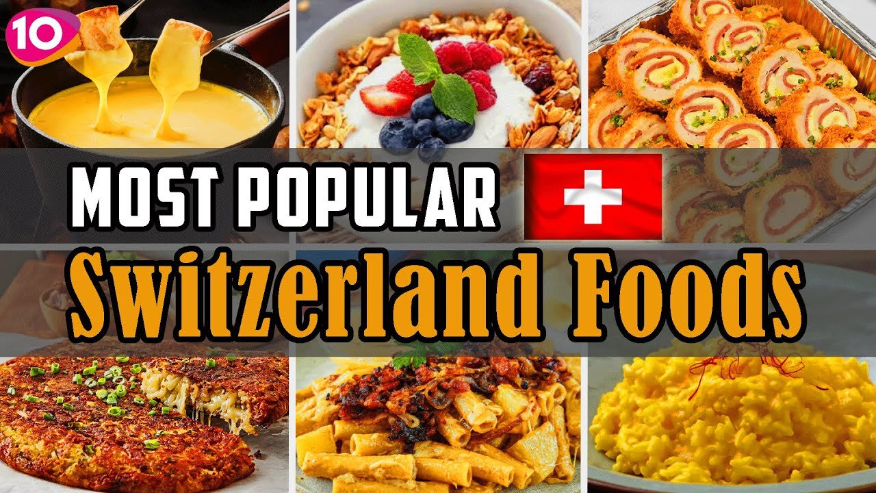 Top 10 Switzerland Food recipes