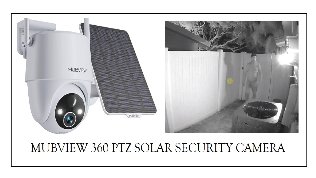 MUBVIEW Solar Security Camera ZS-GX8S, Wireless Outdoor, 2K 360° PTZ, Free Cloud, Review Tutorial