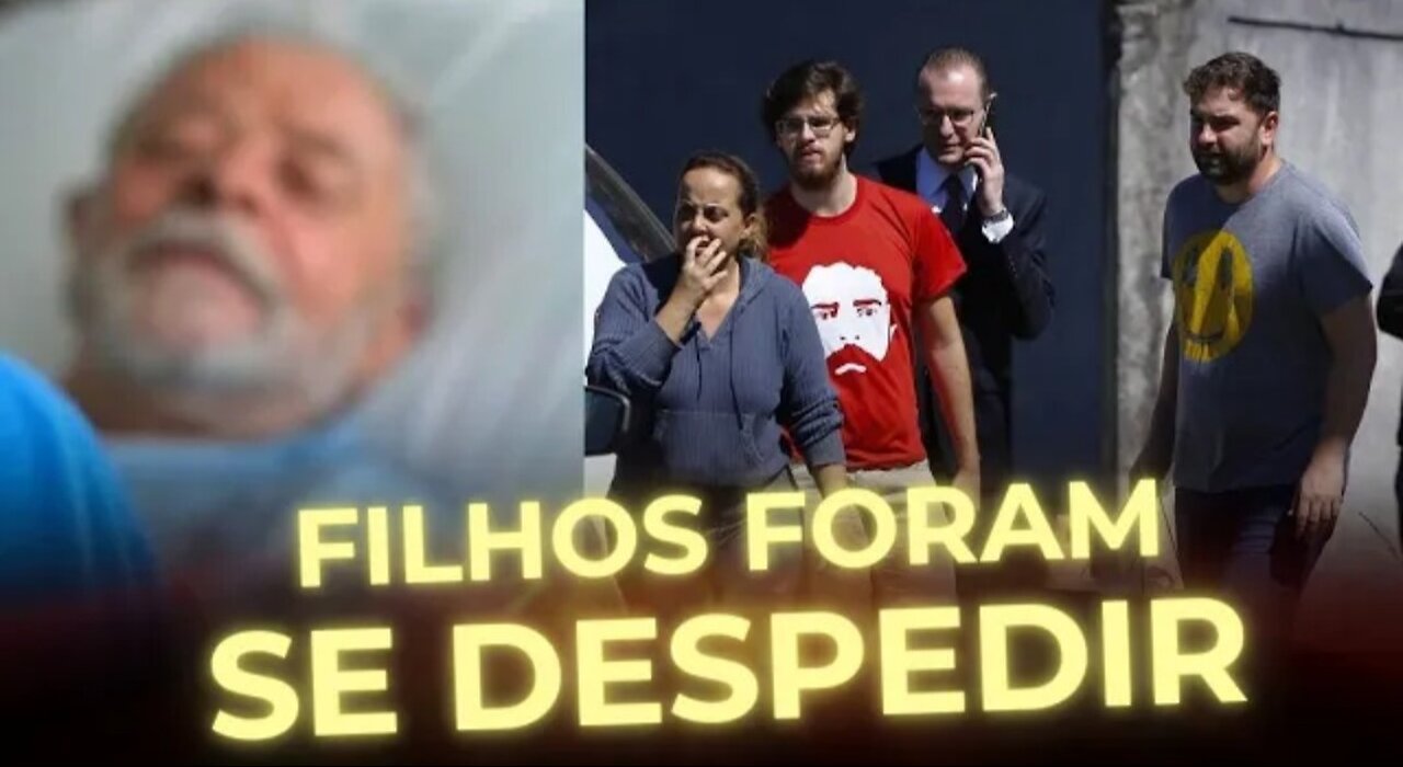 JÁ CHAMARAM A FAMÍLIA: DESPEDIDA? A VERDADE SOBRE LULA!