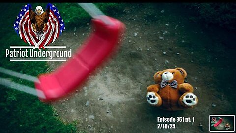 PATRIOT UNDERGROUND EPISODE 361 PT. 1