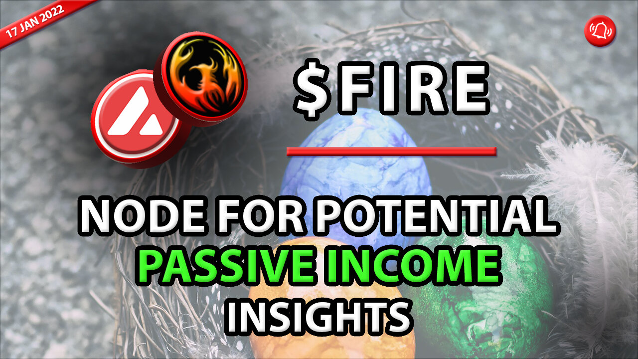 FIRE NODE FOR POTENTIAL PASSIVE INCOME INSIGHTS