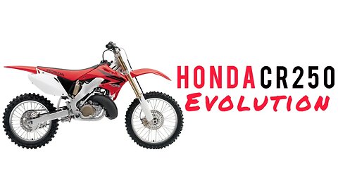 History of the Honda CR 250