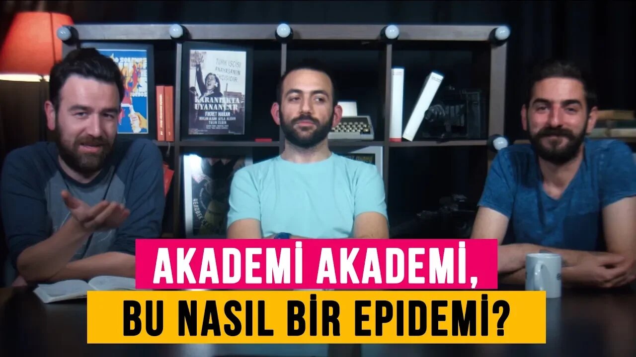 Akademi akademi, bu nasıl bir epidemi? | vesaire ile Samimiyet Buhranı (9)