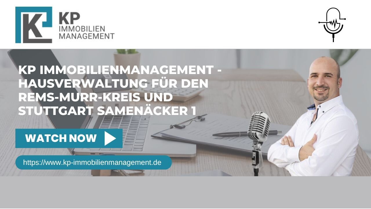 KP Immobilienmanagement - Hausverwaltung für den Rems-Murr-Kreis und Stuttgart Samenäcker 1
