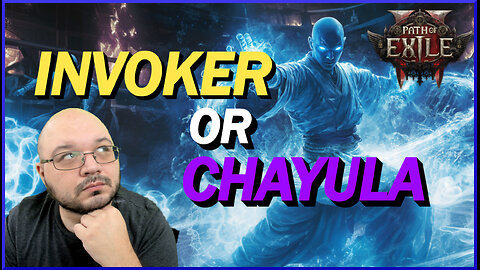 Path Of Exile 2 Monk Ascendancies - Invoker or Chayula? Is Invoker The New Trickster? My Thoughts!