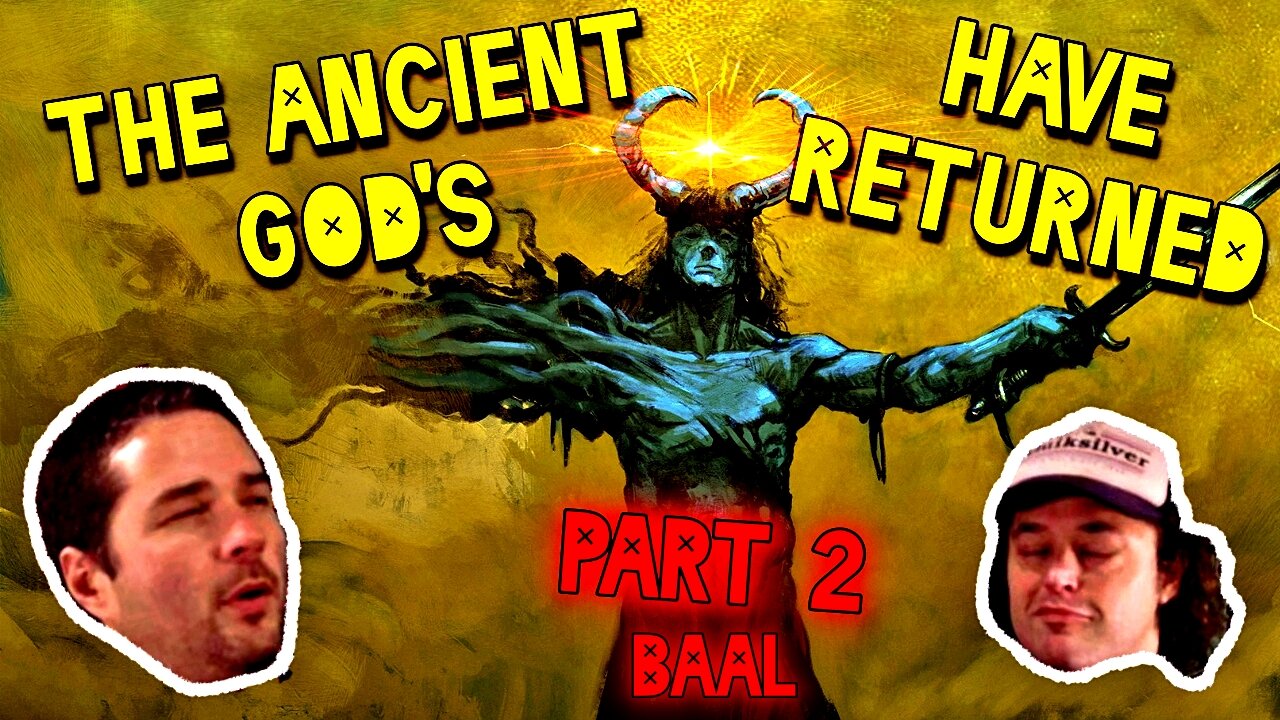 The Ancient Gods Have Returned! PART 2 bAAL ep20 #god #jesus #trending #demons #satan #baal #evil