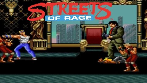 Streets of Rage [Part 4]: LONG AWAITED SHOWDOWN