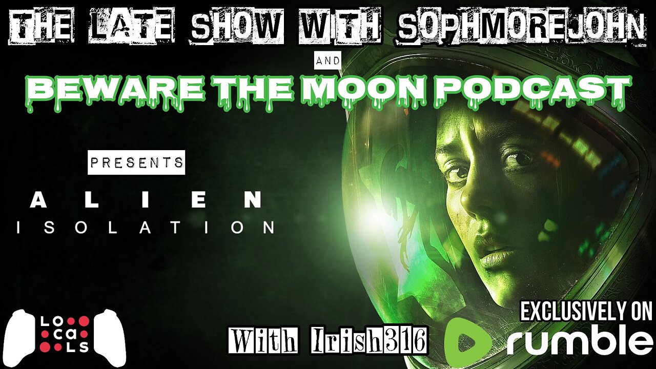 The Craft | Episode 3 Season 1 | Alien: Isolation - The Late Show With sophmorejohn