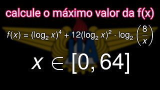 Determine o valor máximo da função [ITA 2019]